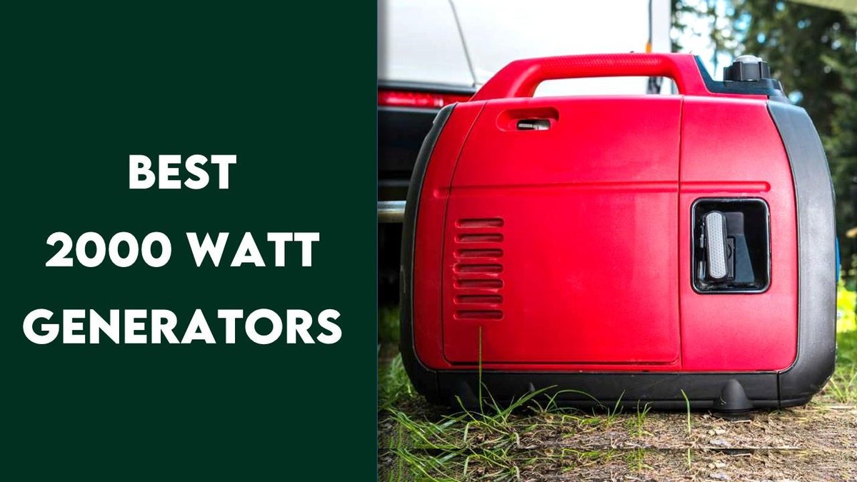 Applications & Best Uses for 2000 Watt Generators